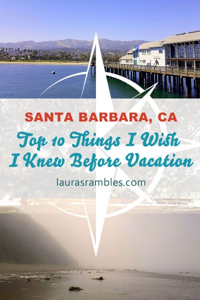 santa barbara top 10 things i wish i knew pinterest