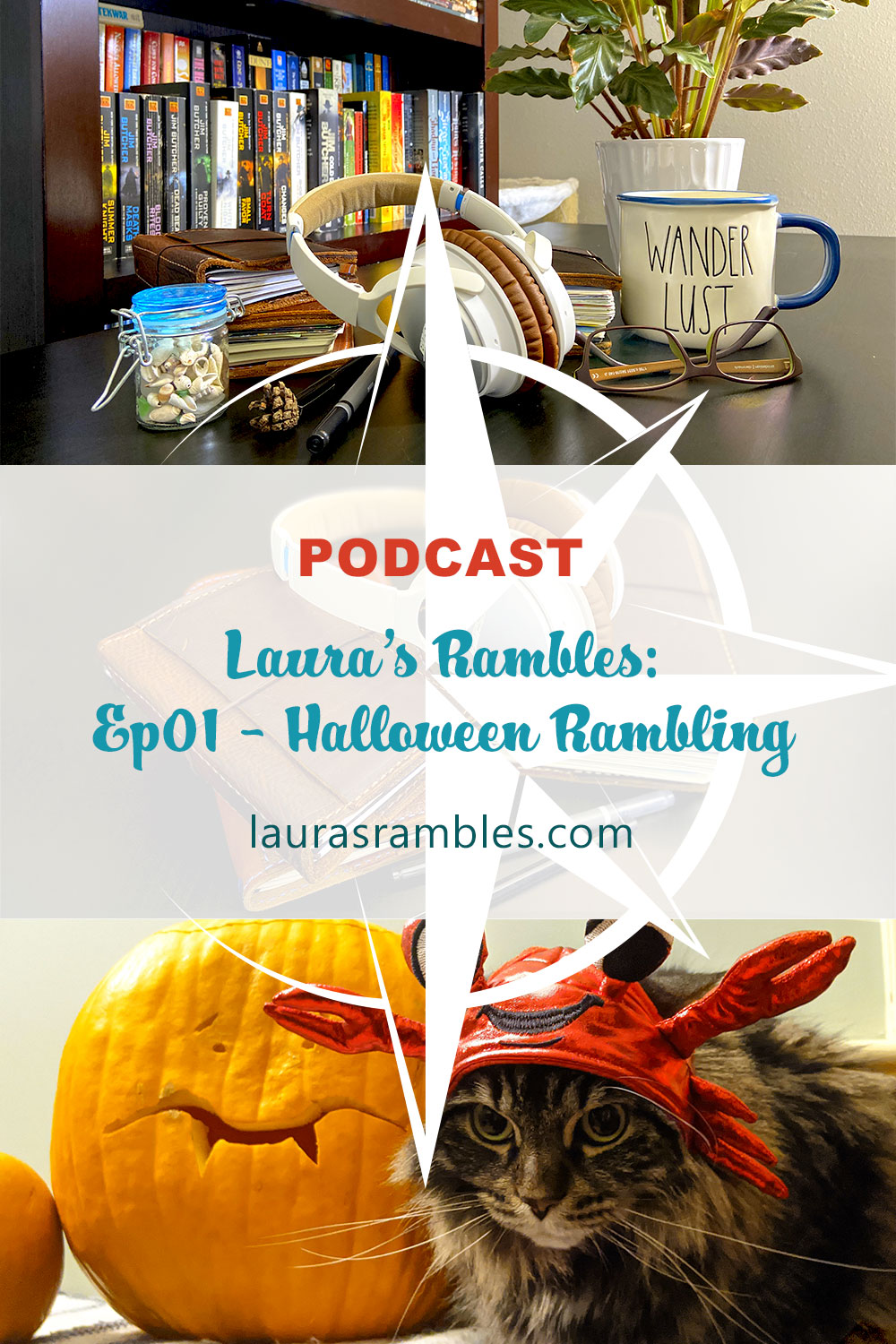 Laura's Rambles Podcast - Ep01 - Halloween Rambling